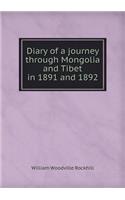Diary of a journey through Mongolia and Tibet in 1891 and 1892: (English)