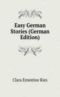 Easy German Stories (German Edition)