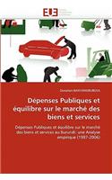 Dépenses publiques et équilibre sur le marché des biens et services