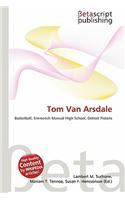 Tom Van Arsdale: (English)