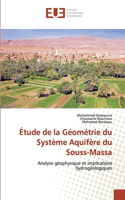 Étude de la Géométrie du Système Aquifère du Souss-Massa