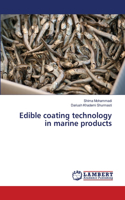 Edible coating technology in marine products
