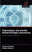 Pojawiające się trendy