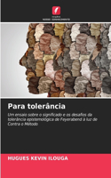 Para tolerância