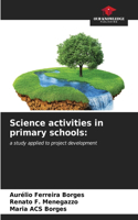 Science activities in primary schools