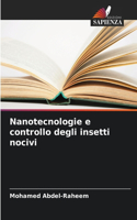 Nanotecnologie e controllo degli insetti nocivi