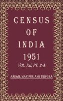 Census of India 1951: Travancore-Cochin - Subsidiary Tables and Report and Tables Volume Book 50 Vol. XIII, Pt. 1 & 1-A & 2 [Hardcover]