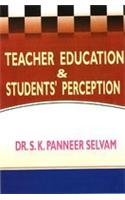 Teacher Education & Students' Perception