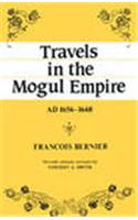 Travels In The Mogul Empire : A. D. 1656-1668