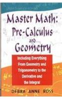 Master Math: Pre-Calculus And Geometry