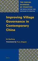 Improving Village Governance in Contemporary China