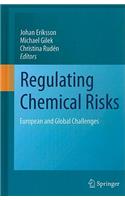Regulating Chemical Risks