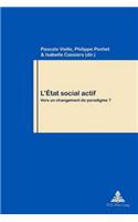 L'Etat Social Actif