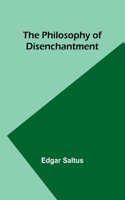 Philosophy of Disenchantment