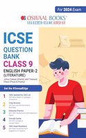 Oswaal ICSE Question Bank Class 9 English Paper-2 Book (For 2024 Exam)