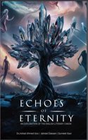 Echoes of Eternity An exploration of the English literary canon
