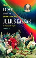 Super Guide to William Shakespeare's Julius Caesar for ICSE Class 9