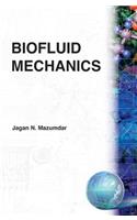 Biofluid Mechanics