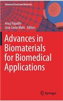 Advances in Biomaterials for Biomedical Applications