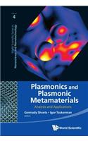 Plasmonics and Plasmonic Metamaterials: Analysis and Applications