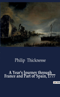 Year's Journey through France and Part of Spain, 1777