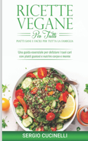 Ricette Vegane per Tutti