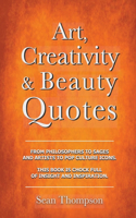 Art, Creativity and Beauty Quotes