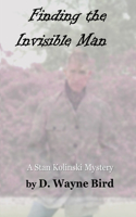 Finding the Invisible Man