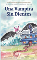 Una Vampira Sin Dientes