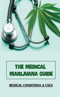 Medical Marijuana Guide