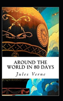 Around the World in Eighty Days Annotated
