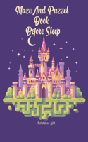 Maze and Puzzel Before Sleep: 101 Fun First Mazes for Kids 4-6, 6-8 year olds Maze Activity Workbook for Children: Games, Puzzles and Problem-Solving (Maze Learning Activity Book