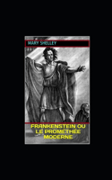 Frankenstein ou le Prométhée moderne illustree