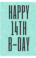 Happy 14th B-Day