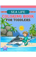 Sea Life Coloring Book For Toddlers Vol 1