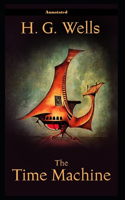 The Time Machine Annotated illustrated