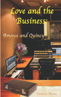 Love and the Business