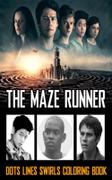 The Maze Runner Dots Lines Swirls Coloring Book