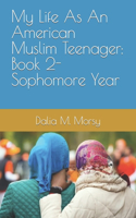 My Life As An American Muslim Teenager