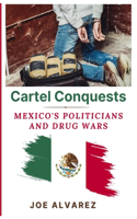 Cartel Conquests
