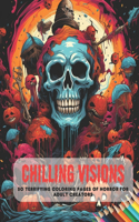 Chilling Visions