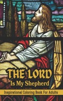 Lord Is My Shepherd