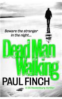 Dead Man Walking: (Book 4 Detective Mark Heckenburg)