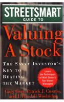 Streetsmart Guide to Valuing a Stock: The Savvy Investor's Key to Beating the Market (Streetsmart Guides)