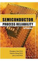 Semiconductor Process Reliability in Practice