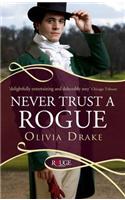 Never Trust a Rogue: A Rouge Regency Romance