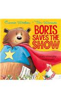 Boris Saves the Show