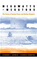 Megawatts and Megatons