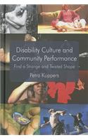 Disability Culture and Community Perform