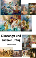 Klimaangst und anderer Unfug